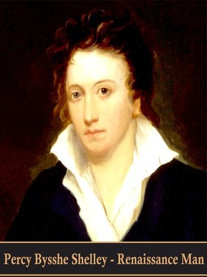cover image of Percy Bysshe Shelley. Renaissance Man